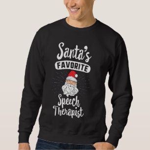 Sweatshirt Père Noël Favori orthophoniste Thérapiste Slp Matc