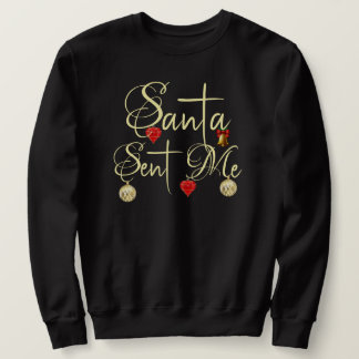 Sweatshirt Père Noël m'a envoyé