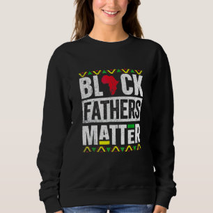 Sweatshirt Pères Noirs Mat Fteror Hommes Papa Mari Historique