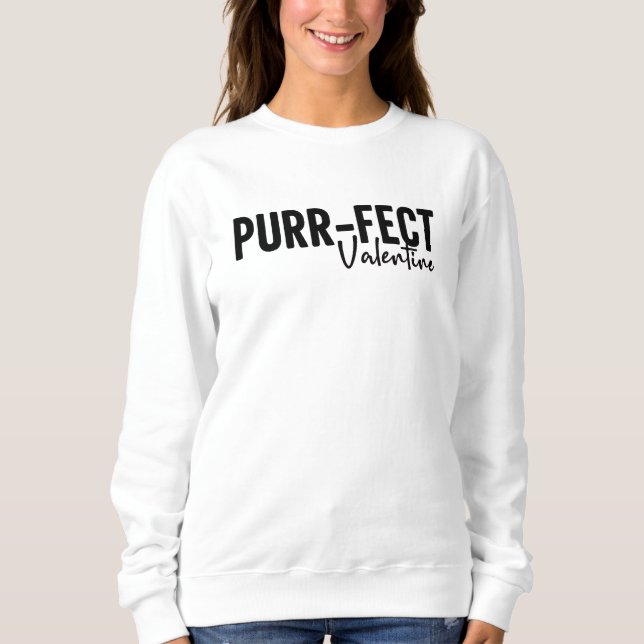 Sweatshirt Perfect Valentine-Valentine-Funny (Devant)
