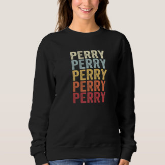 Sweatshirt Perry Pennsylvania Perry PA Retro Vintage Text