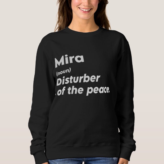 Sweatshirt Persona personnalisé drôle Mira 'Disturber de la P (Devant)