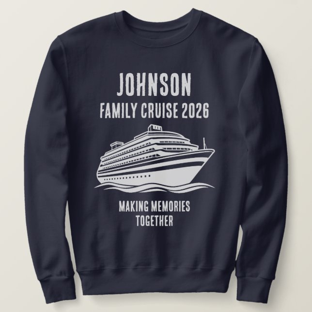 Sweatshirt Personalized Editable Text Cruise Holiday Merch (Design devant)
