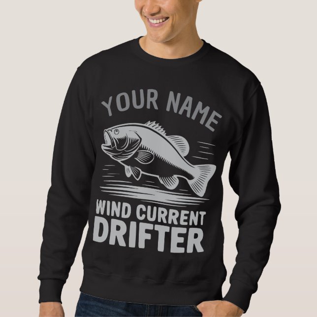 Sweatshirt Personalized Name Wind Current Drifter Bass Fish (Devant)