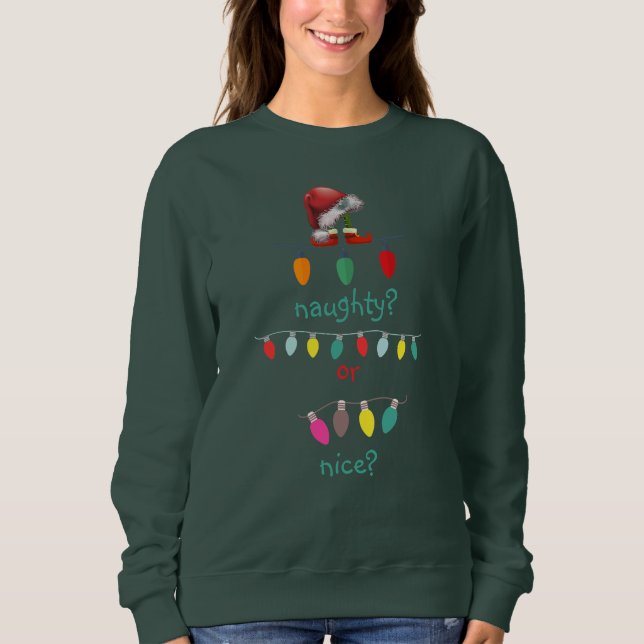 Sweatshirt Personalized Naughty or Nice Ugly Christmas  (Devant)