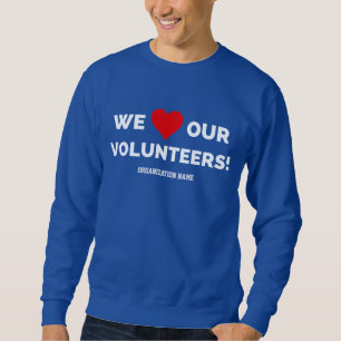 Sweatshirt Personnalisable Nous aimons nos bénévoles