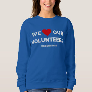 Sweatshirt Personnalisable Nous aimons nos bénévoles