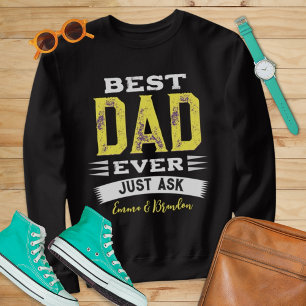 Sweatshirt Personnalisé Meilleur Papa Papa Père Toujours Pose
