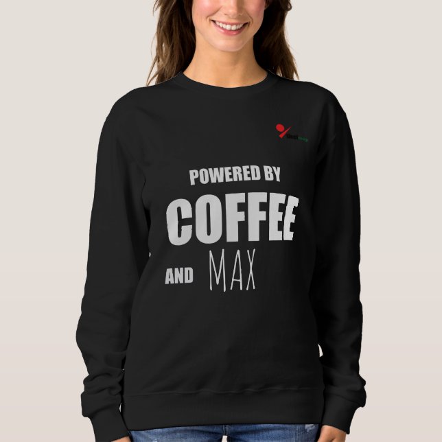 Sweatshirt Personnalisé Propulsé par le Café et [Nom de l'ani (Devant)