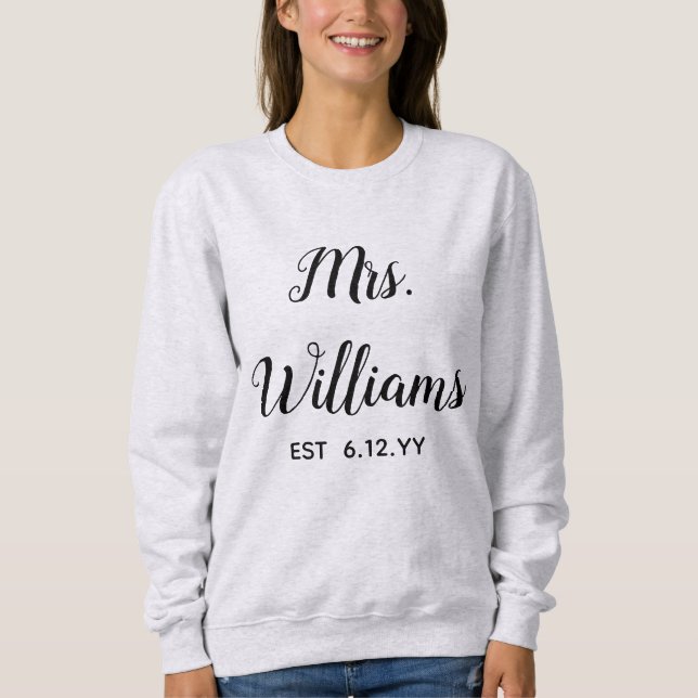 Sweatshirt Personnalisée Mme Est Votre Date Présente pour la  (Devant)