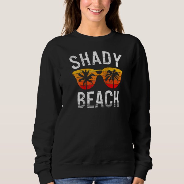 Sweatshirt Personne N'A L'Air D'Une Plage Ombragée Mode Vacay (Devant)