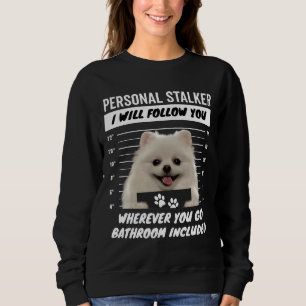 Sweatshirt Personnelle Stalker Chien - White Teup Pomeranian