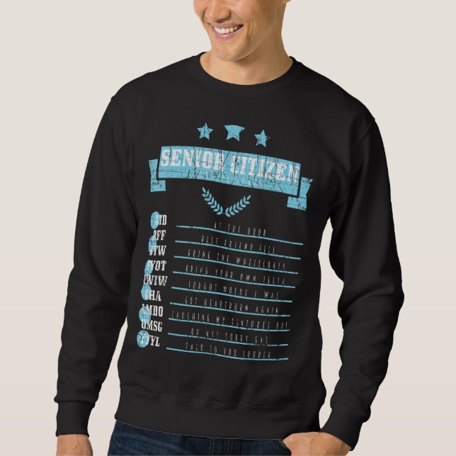 Sweatshirt Personnes âgées Citoyens seniors Textes Codes déso (Devant)