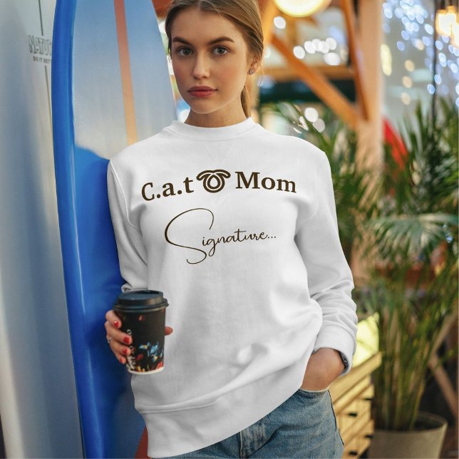 Sweatshirt Pet Lover Brown Funny Script Cat Mom Custom White (Créateur téléchargé)