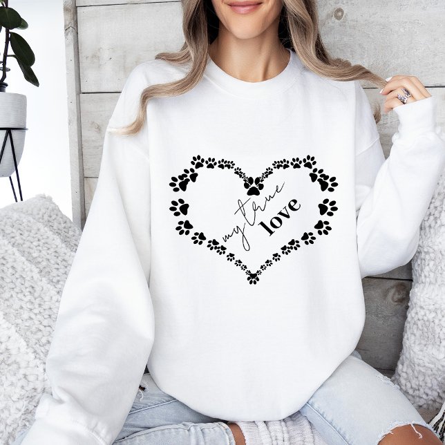 Sweatshirt Pet Paw Heart | Mon vrai amour (Créateur téléchargé)