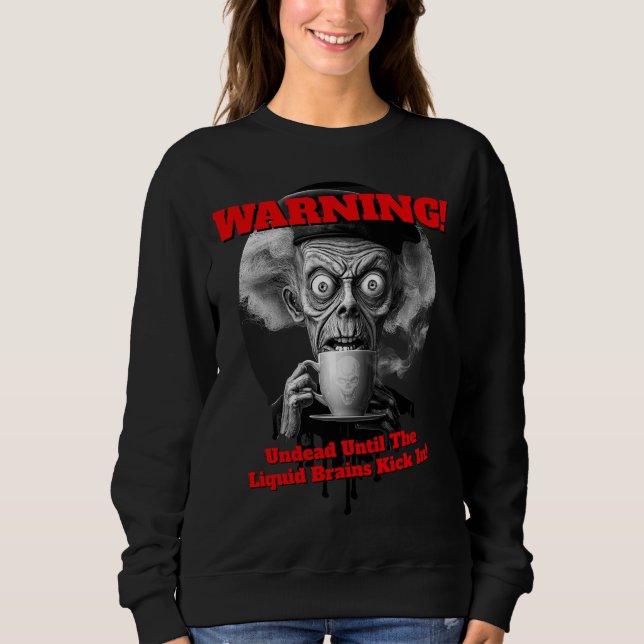 Sweatshirt Pete : Matins Cerveau Liquide (Devant)