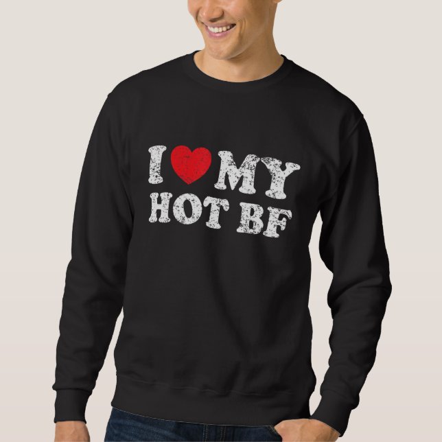 Sweatshirt Petite copine copine I Love My Hot Bf (Devant)