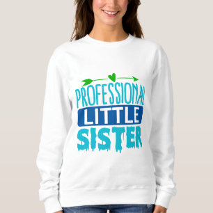 Sweatshirt Petite sœur professionnelle bleu peinture goutte à