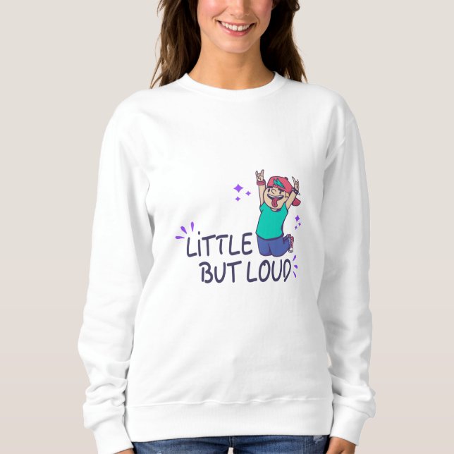 Sweatshirt Peu mais bruyant (Devant)