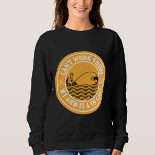 Sweatshirt Peut Travailler Aujourd'Hui Mon Bras Est Dans Un M