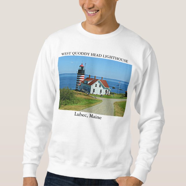 Sweatshirt Phare de West Quoddy Head, Lubec Maine (Devant)