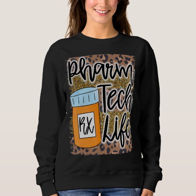 Sweatshirt Pharm Tech Technicien en pharmacie Vie Rx Médecine (Devant)