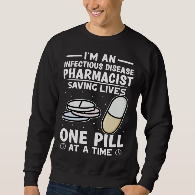 Sweatshirt Pharmacien des maladies infectieuses sauvant des v (Devant)