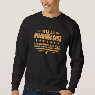 Sweatshirt Pharmacien Technicien En Pharmacie Je Suis Pharmac