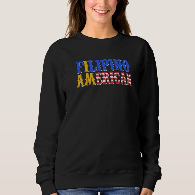 Sweatshirt Philippines Proud Filipino America American Flag H (Devant)