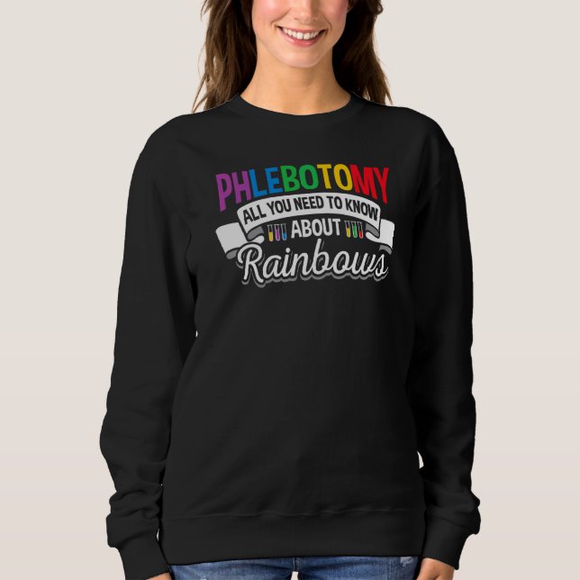 Sweatshirt Phlebotomie Tout Sur Rainbows Et Papillons Phl (Devant)