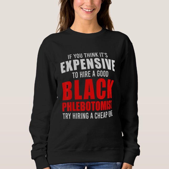 Sweatshirt Phlebotomiste Phlebotomie Technicien 12 (Devant)