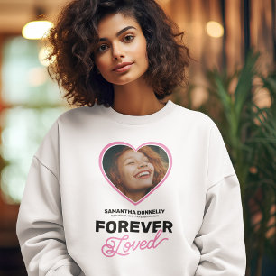 Sweatshirt Photo funéraire commémorative pour toujours adorée