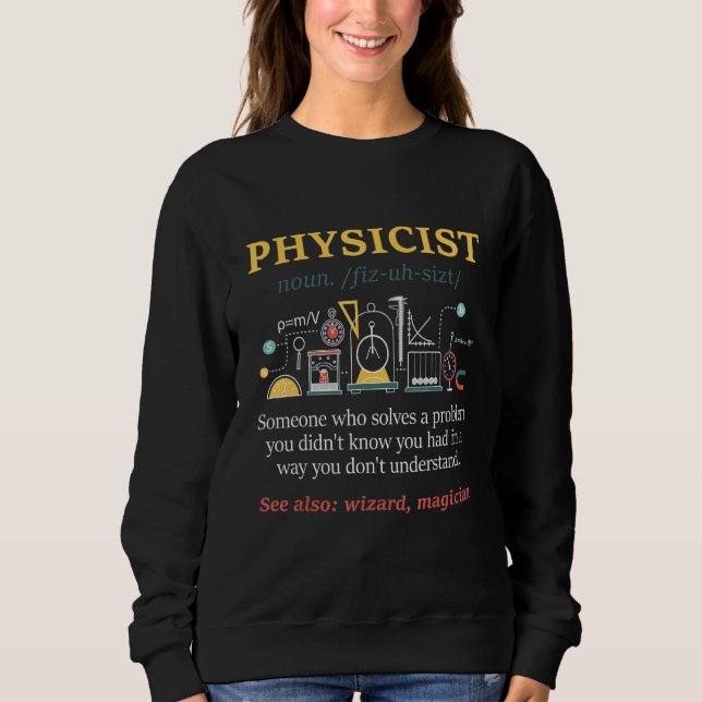 Sweatshirt Physicien - Étudiant en physique Professeur de sci (Devant)
