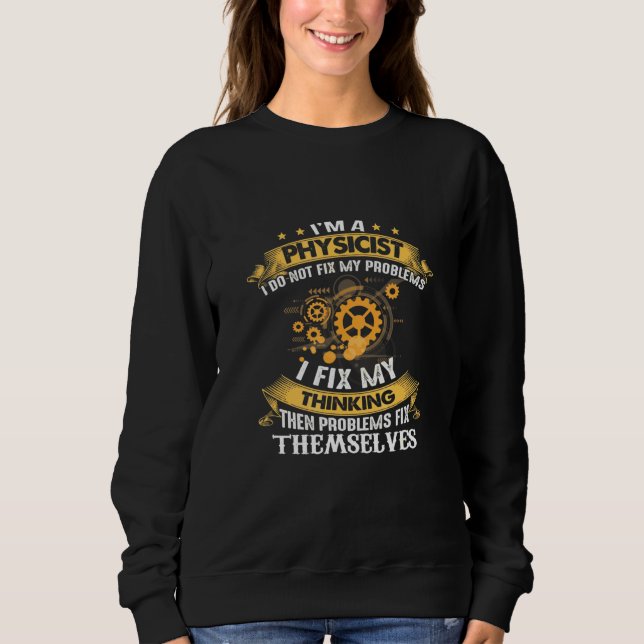Sweatshirt Physique Im Je Ne Corrige Pas Mes Problèmes Physiq (Devant)