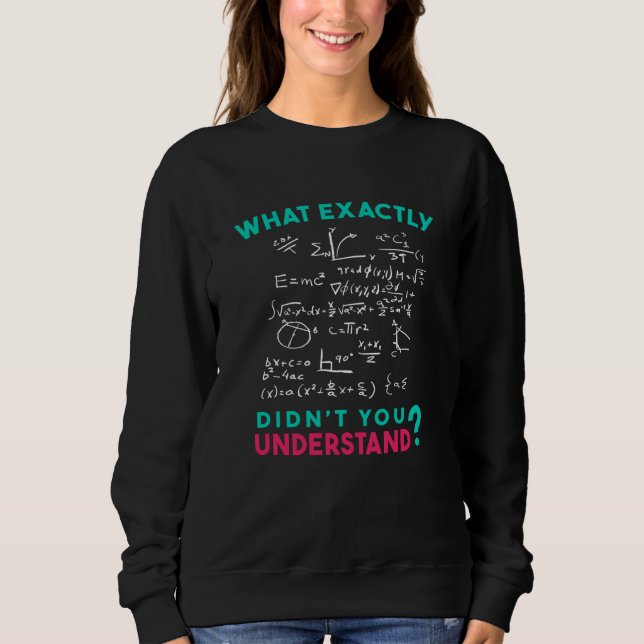Sweatshirt Physique Math Formule Plaisanterie (Devant)