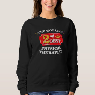 Sweatshirt Physothérapeute Pt Thérapie Appréciation Travail J