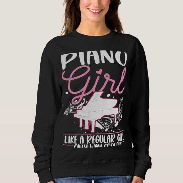 Sweatshirt Piano Girl Pianist Piano Player (Devant)