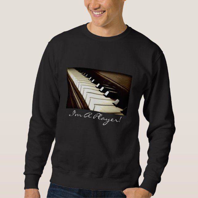 Sweatshirt PIANO KEYS Je suis un joueur amusant mélomane (Devant)
