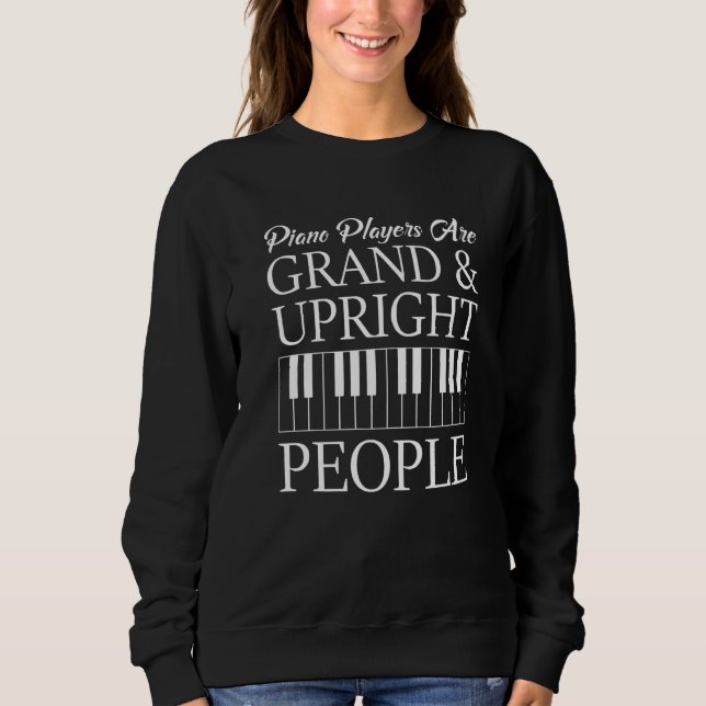 Sweatshirt Piano Player Clavier Musicien Musique Instruction  (Devant)
