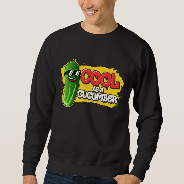 Sweatshirt Pickle Food Quote For Cucumber   Cool As 1 (Devant)