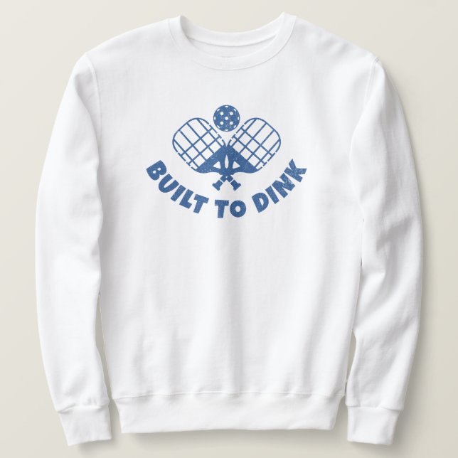 Sweatshirt Pickleball Dit Drôle (Design devant)