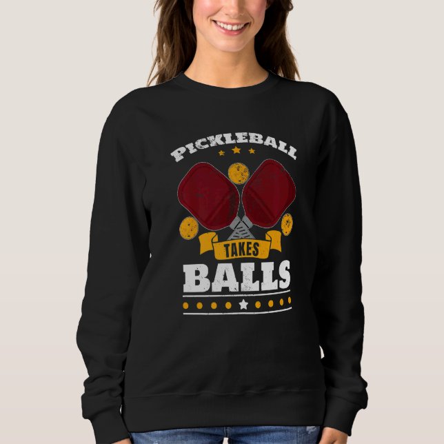 Sweatshirt Pickleball prend des balles Pickleball Player Pick (Devant)