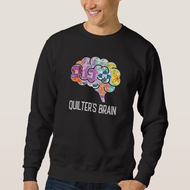 Sweatshirt Piecemaker Mind Quilter Science Patchwork Quilter (Devant)