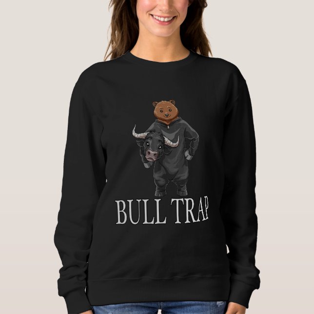 Sweatshirt Piège Haussier Pour Un Acheteur D'Actions Trader A (Devant)