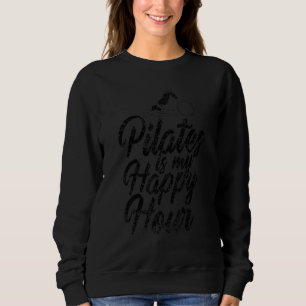 Sweatshirt Pilates Est Mon Happy Hour Fitness entraînement