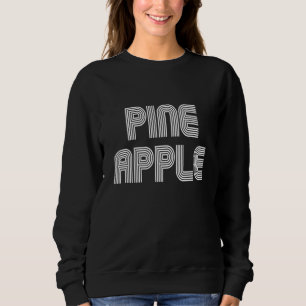 Sweatshirt Pine Apple Food Retro les années 70 80s
