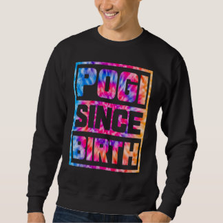 Sweatshirt Pinoy Pogi depuis la naissance Filipino Tie Dye Bo