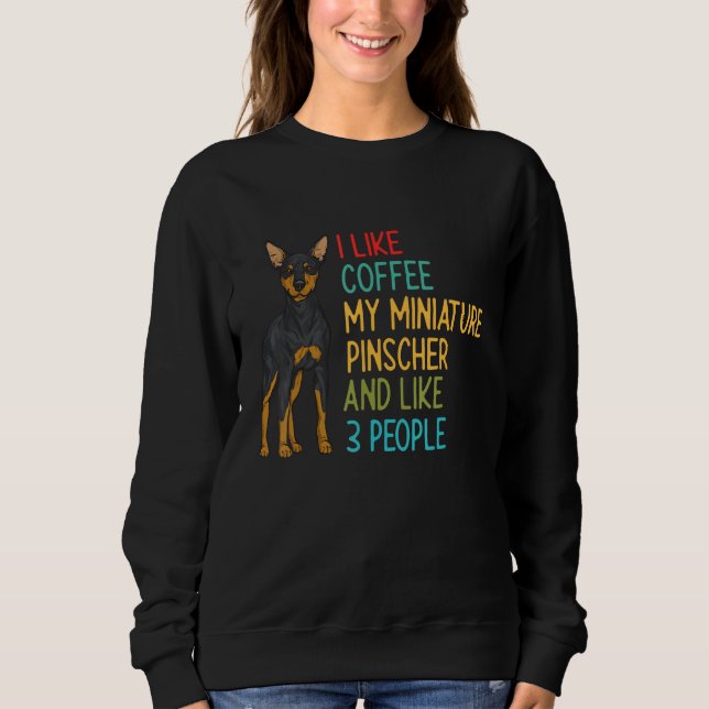 Sweatshirt Pinscher Nain Café Min Pin Chien (Devant)