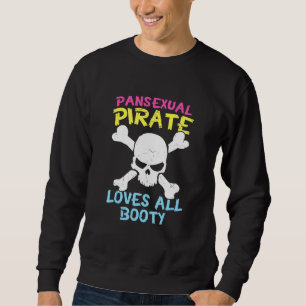 Sweatshirt Pirate Pansexuel Rétro Aime Tous Booty Cute Lgbt P