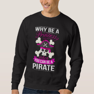 Sweatshirt Pirate Princess Costume Femmes Pirates Booty Pirat